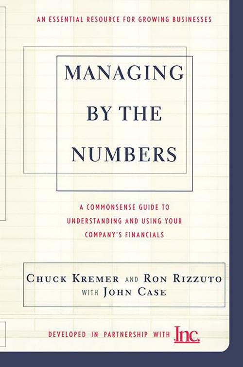 Cover of the book Managing By The Numbers by Chuck Kremer, Ron Rizzuto, John Case, Basic Books