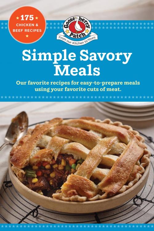 Cover of the book Simple Savory Meals by Gooseberry Patch, Gooseberry Patch