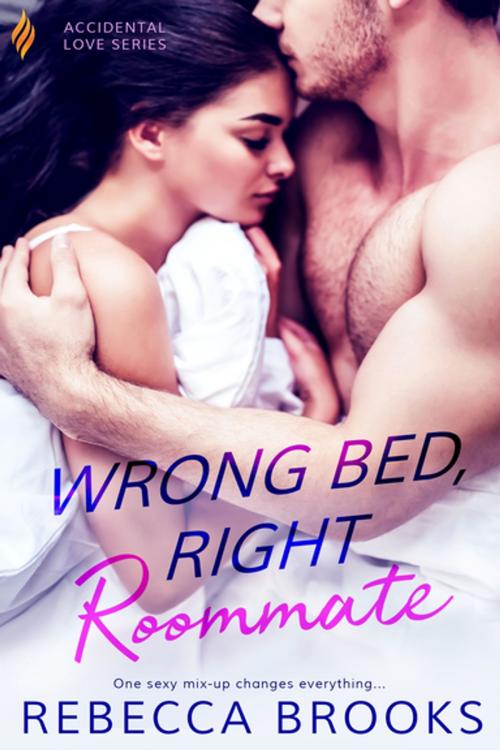 Cover of the book Wrong Bed, Right Roommate by Rebecca Brooks, Entangled Publishing, LLC