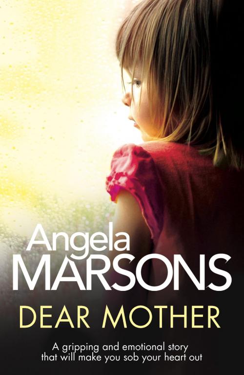 Cover of the book Dear Mother by Angela Marsons, Bookouture