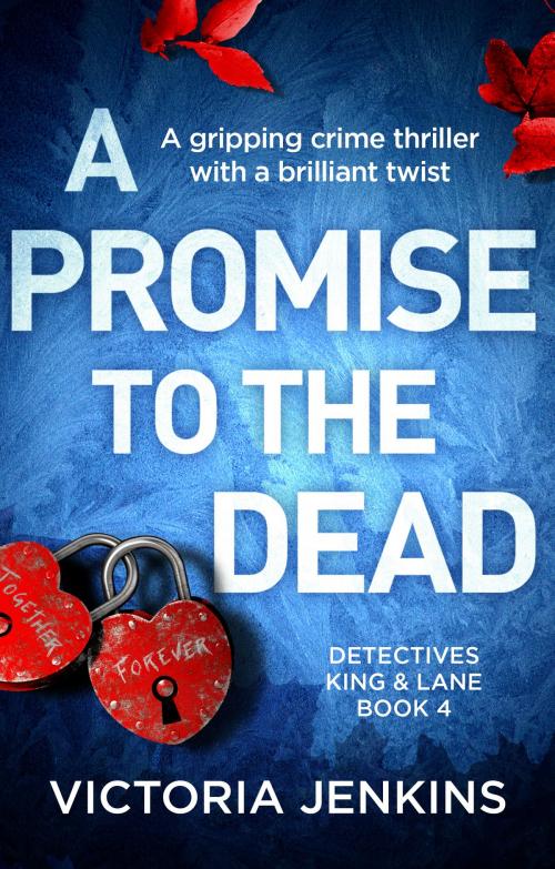 Cover of the book A Promise to the Dead by Victoria Jenkins, Bookouture