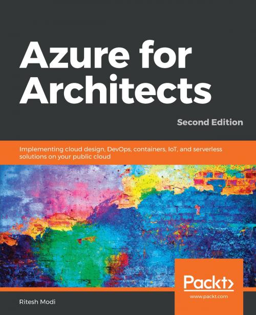 Cover of the book Azure for Architects by Ritesh Modi, Packt Publishing