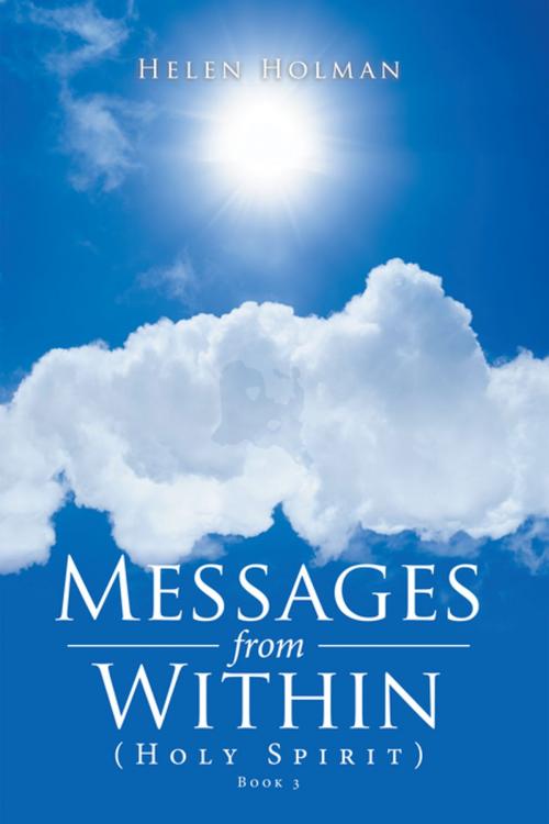 Cover of the book Messages from Within by Helen Holman, Xlibris US