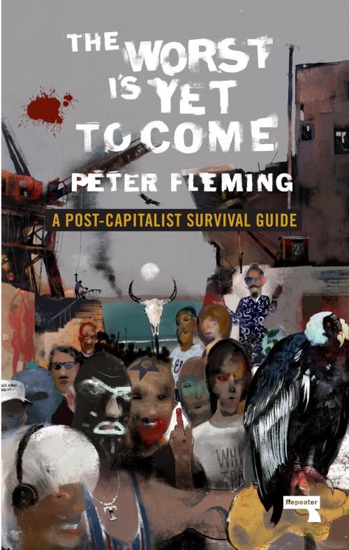 Cover of the book The Worst Is Yet to Come by Peter Fleming, Watkins Media