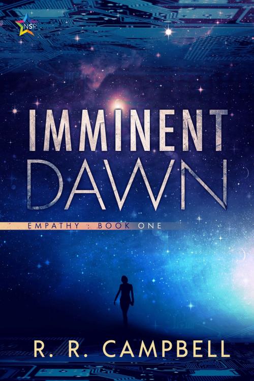 Cover of the book Imminent Dawn by R.R. Campbell, NineStar Press