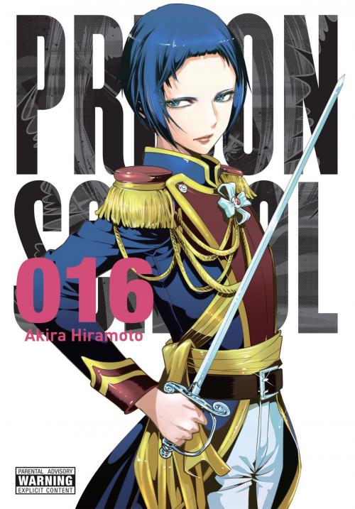 Cover of the book Prison School, Vol. 16 by Akira Hiramoto, Yen Press