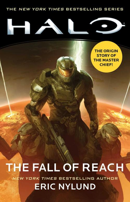 Cover of the book HALO: The Fall of Reach by Eric Nylund, Gallery Books