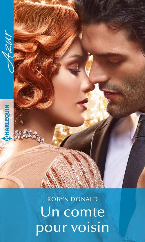 Cover of the book Un comte pour voisin by Robyn Donald, Harlequin