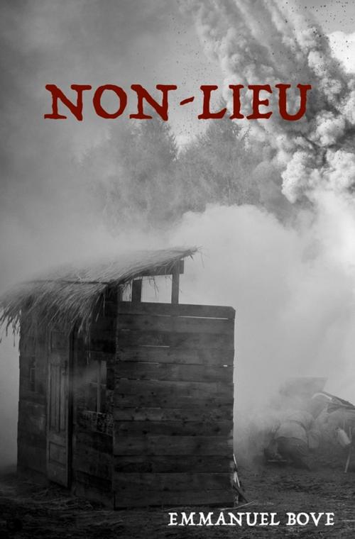 Cover of the book Non-Lieu by Emmanuel Bove, Alicia Éditions