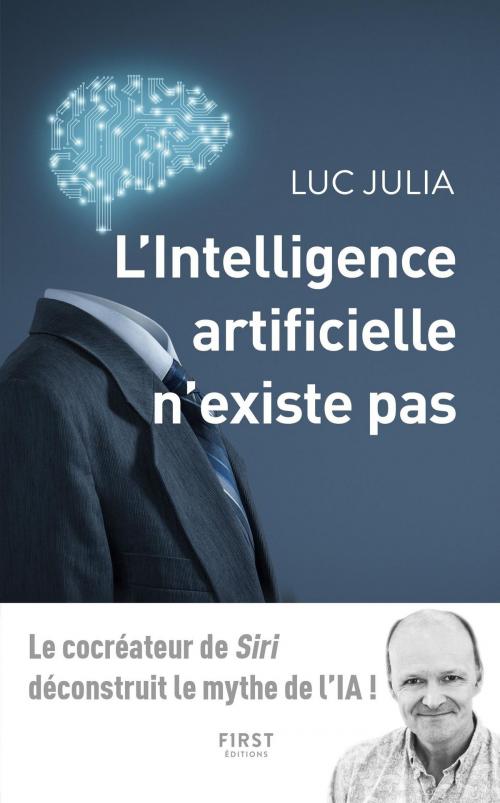 Cover of the book L'intelligence artificielle n'existe pas by Luc JULIA, edi8