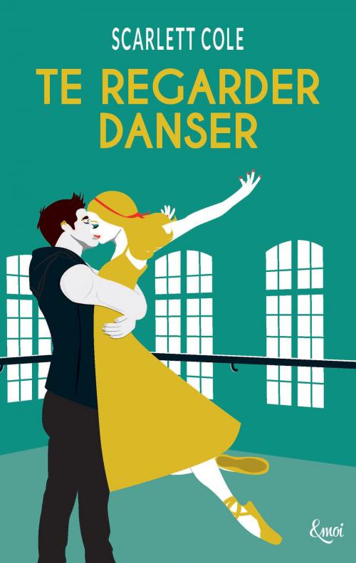 Cover of the book Te regarder danser by Scarlett Cole, Emoi