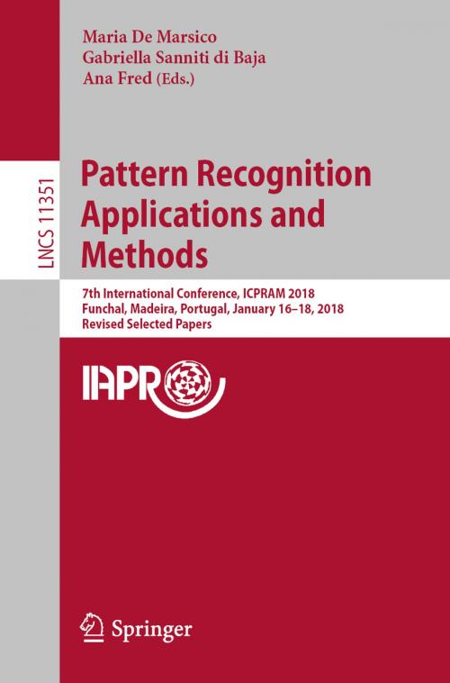 Cover of the book Pattern Recognition Applications and Methods by , Springer International Publishing