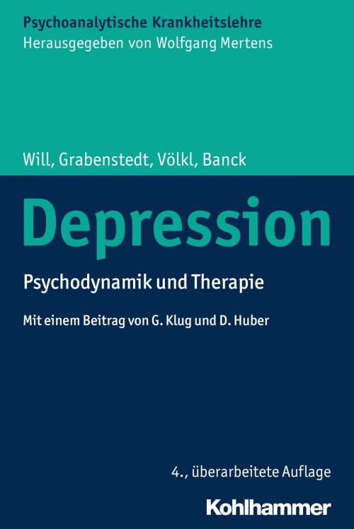 Cover of the book Depression by Herbert Will, Yvonne Grabenstedt, Günter Völkl, Gudrun Banck, Wolfgang Mertens, Kohlhammer Verlag