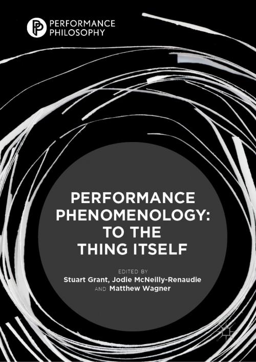 Cover of the book Performance Phenomenology by , Springer International Publishing