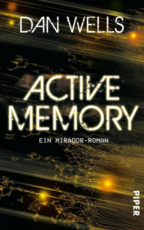 Cover of the book Active Memory by Dan Wells, Piper ebooks