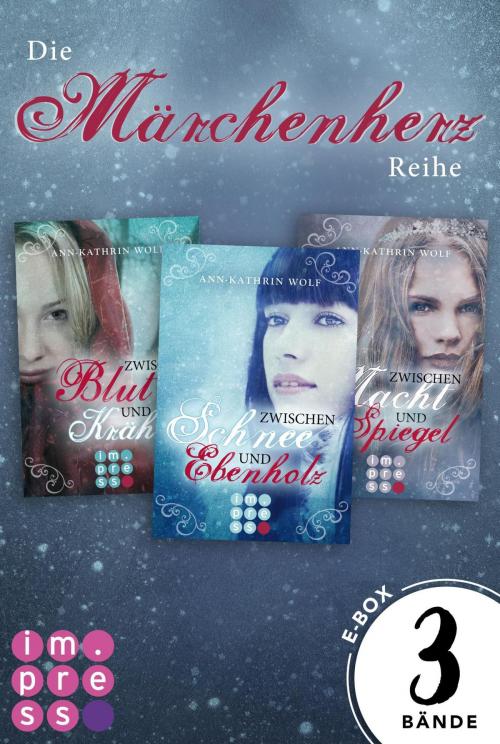 Cover of the book Die Märchenherz-Reihe: Alle Bände der packenden Trilogie in einer E-Box! by Ann-Kathrin Wolf, Carlsen