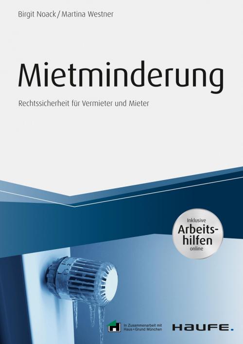 Cover of the book Mietminderung - inkl. Arbeitshilfen online by Birgit Noack, Martina Westner, Haufe