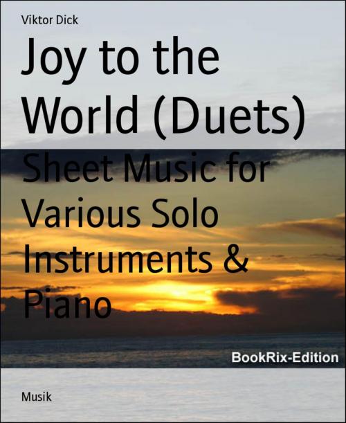 Cover of the book Joy to the World (Duets) by Viktor Dick, BookRix