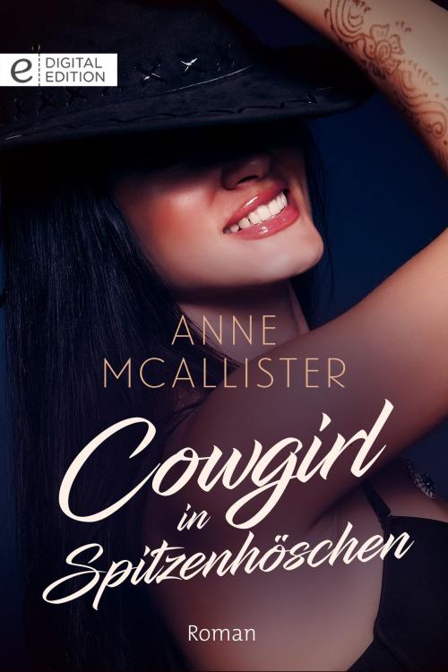 Cover of the book Cowgirl in Spitzenhöschen by Anne McAllister, CORA Verlag