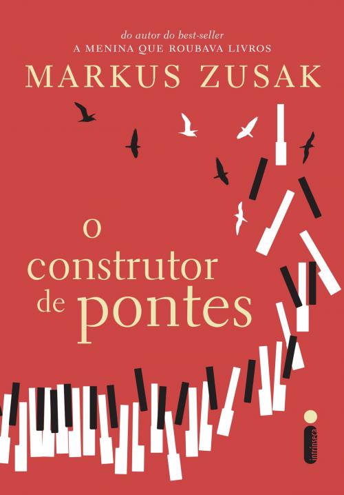 Cover of the book O Construtor De Pontes by Markus Zusak, Intrínseca