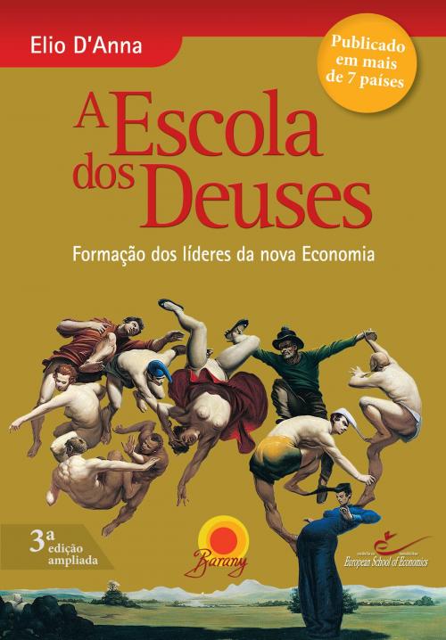 Cover of the book Escola dos Deuses by Elio D'Anna, Barany Editora