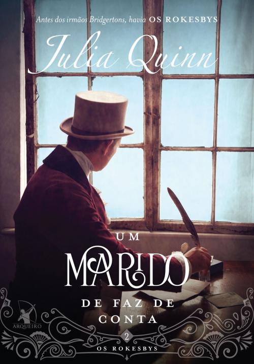 Cover of the book Um marido de faz de conta by Julia Quinn, Arqueiro