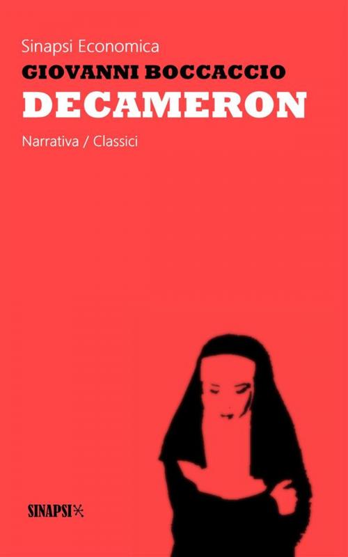 Cover of the book Decameron by Giovanni Boccaccio, Sinapsi Editore