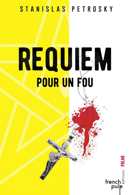 Cover of the book Requiem pour un fou by Stanislas Petrosky, French Pulp