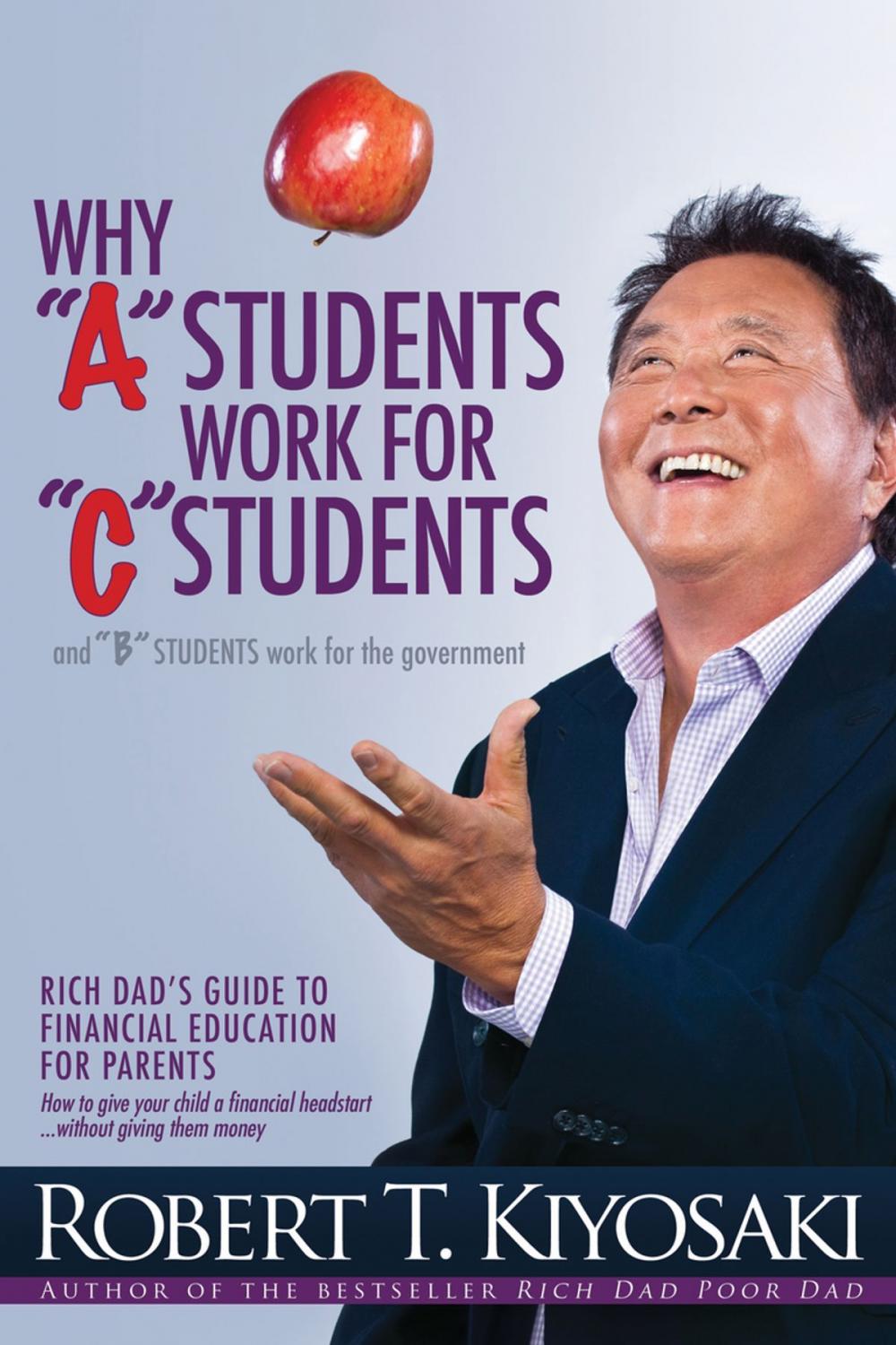 Big bigCover of Why A Students Work for C Students