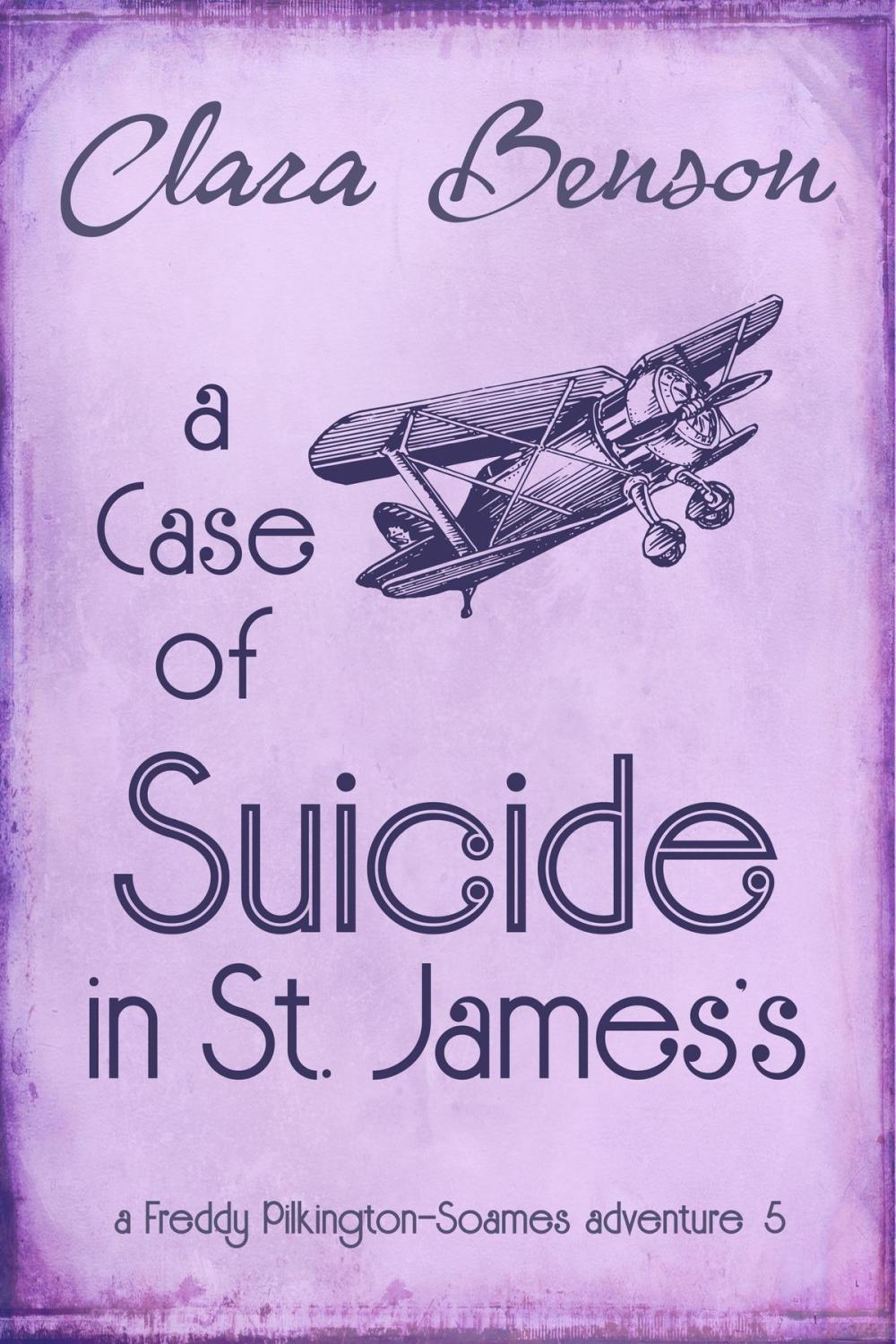 Big bigCover of A Case of Suicide in St. James's