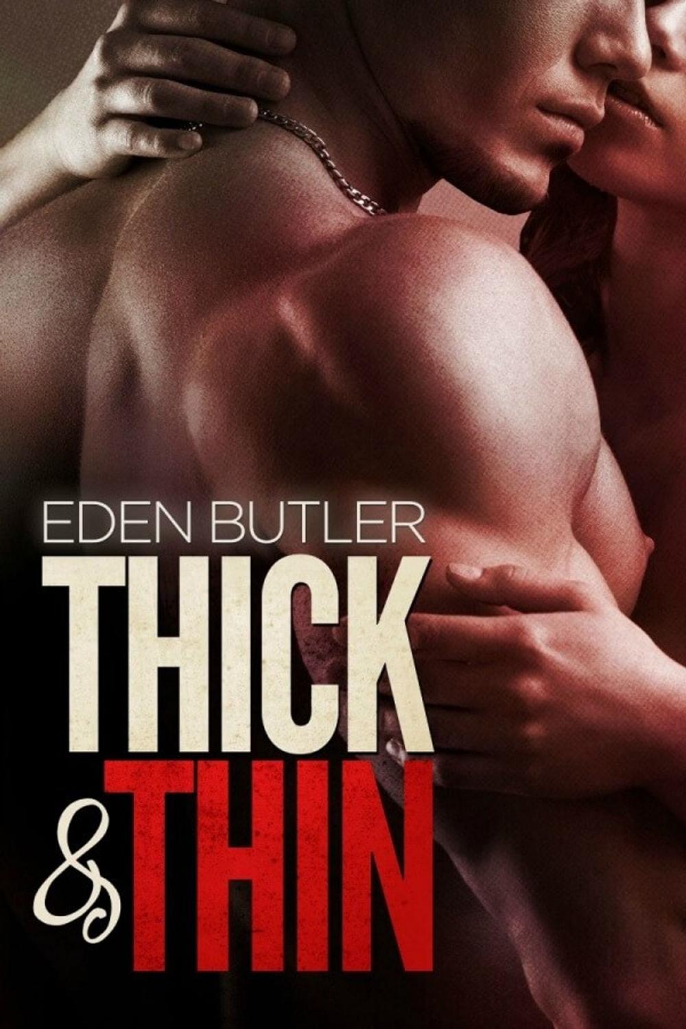 Big bigCover of Thick &amp; Thin