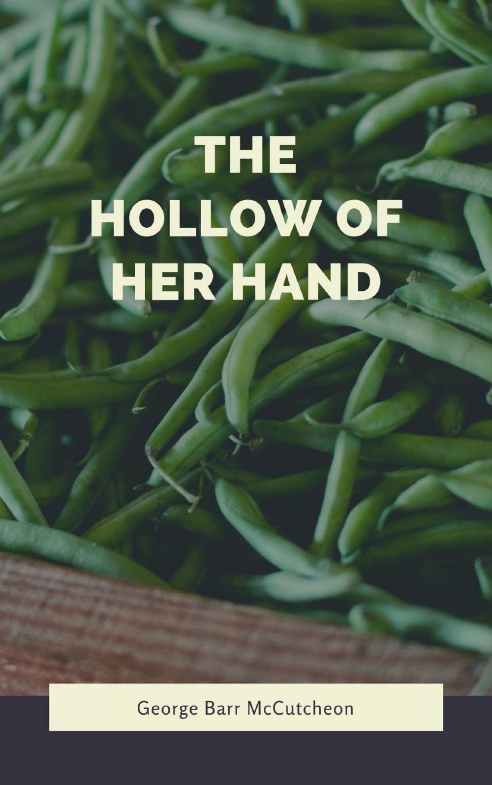 Big bigCover of The Hollow of Her Hand