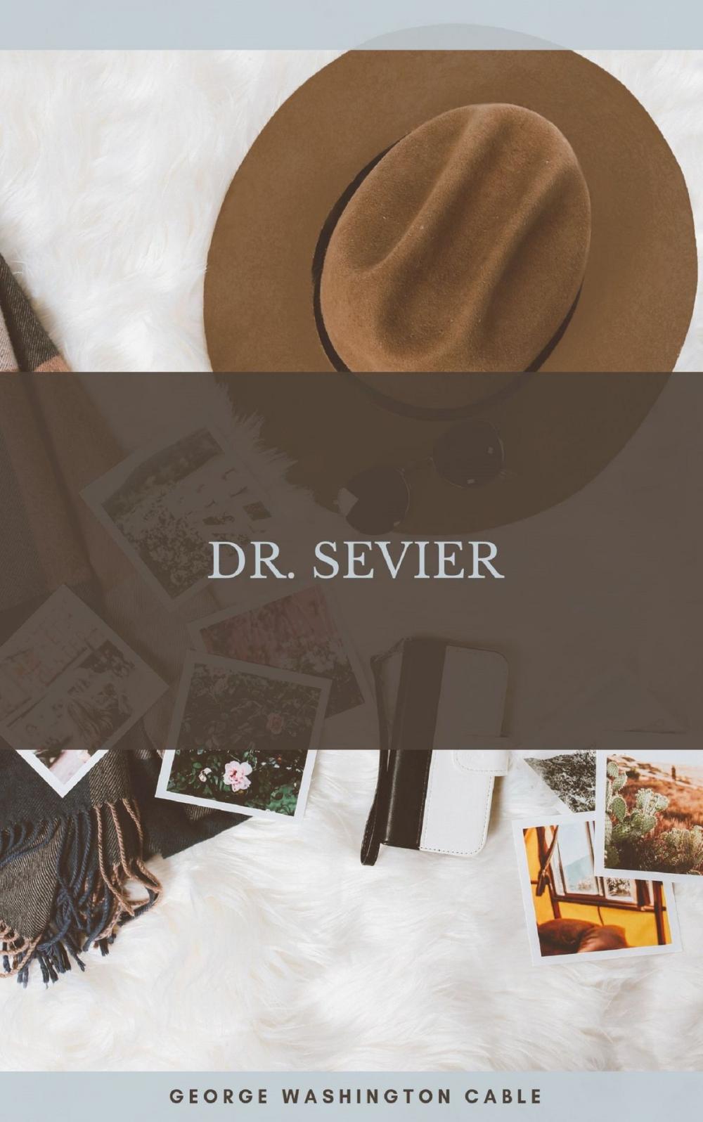 Big bigCover of Dr. Sevier