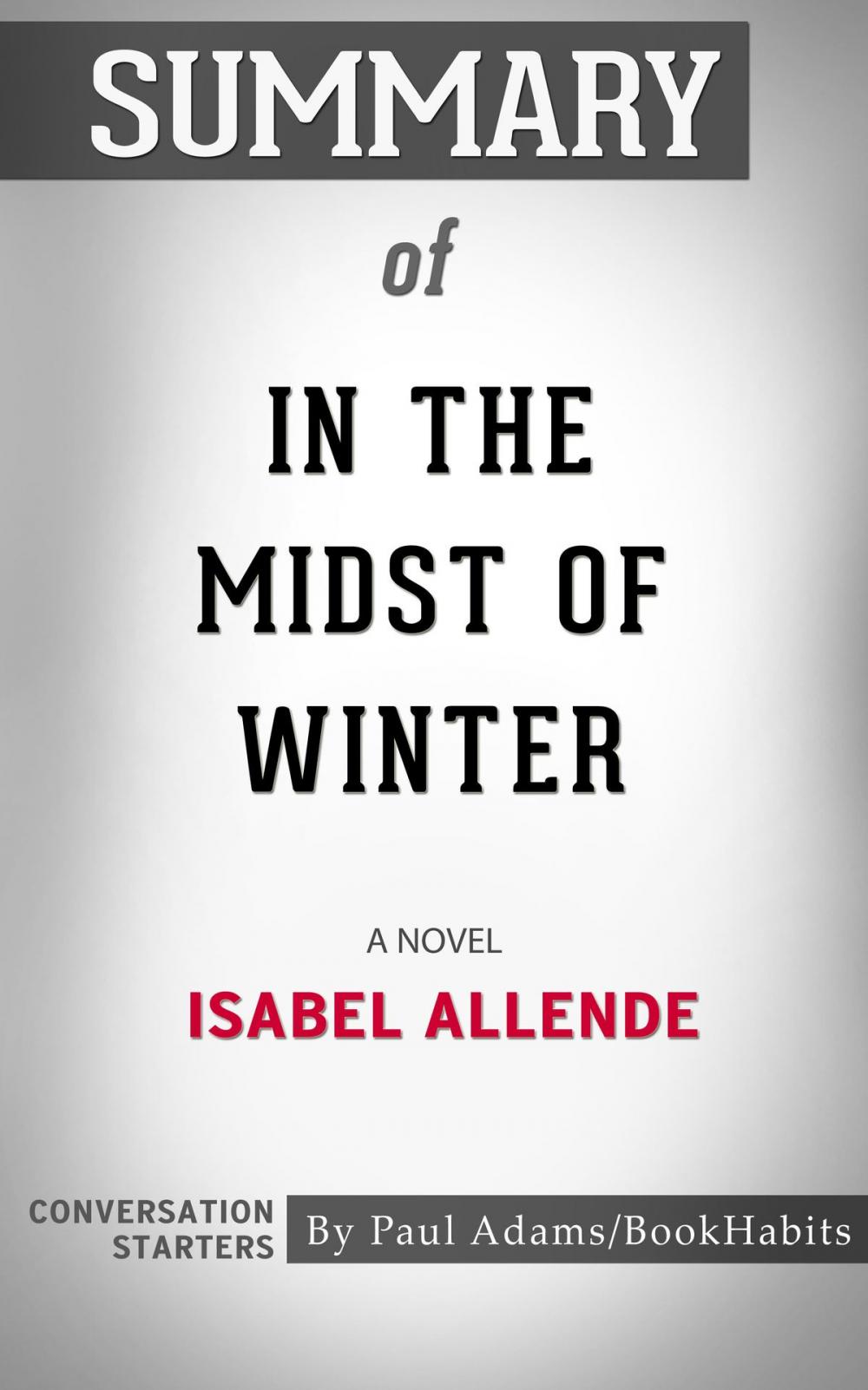 Big bigCover of Summary of In the Midst of Winter