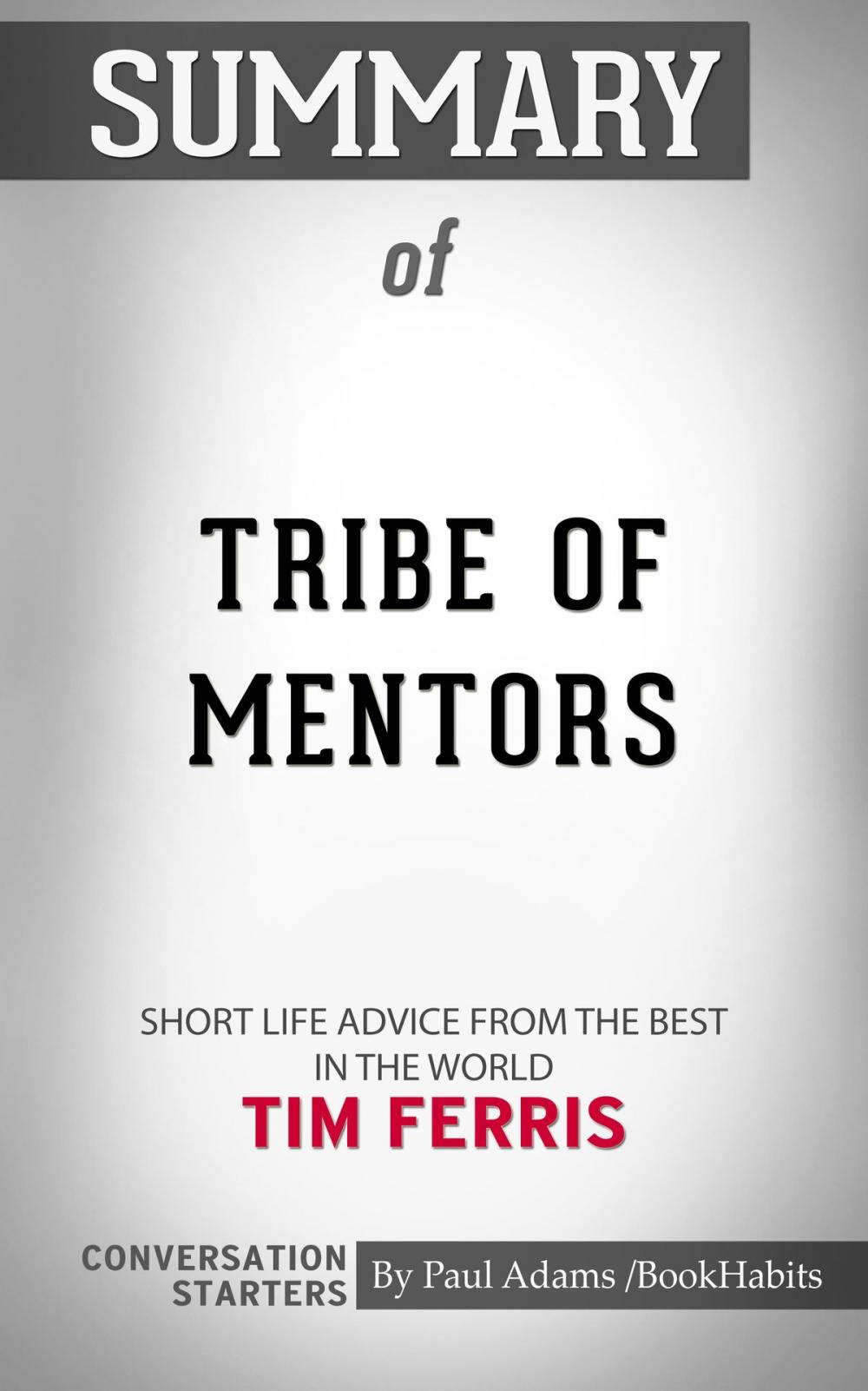 Big bigCover of Summary of Tribe of Mentors