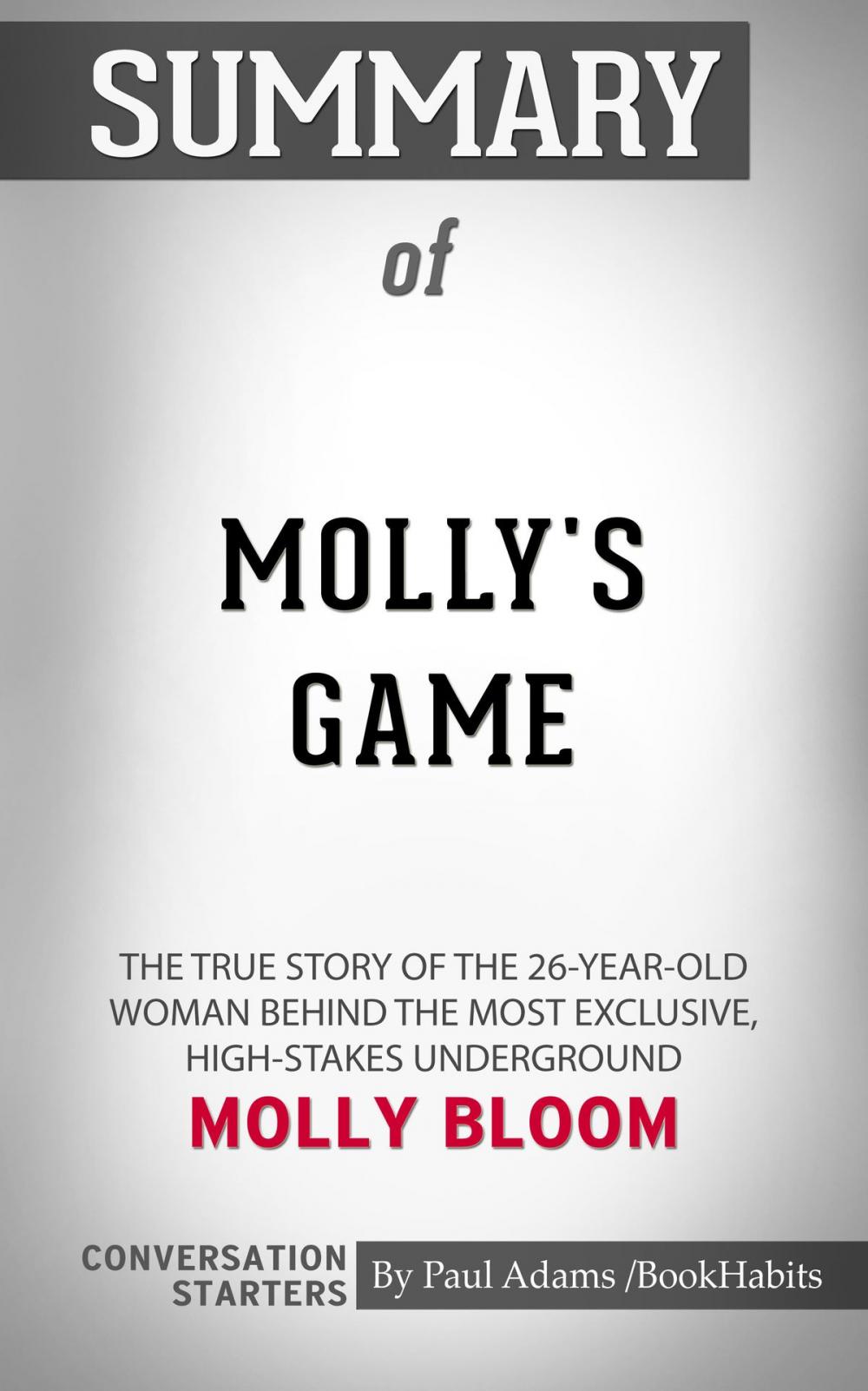 Big bigCover of Summary of Molly's Game