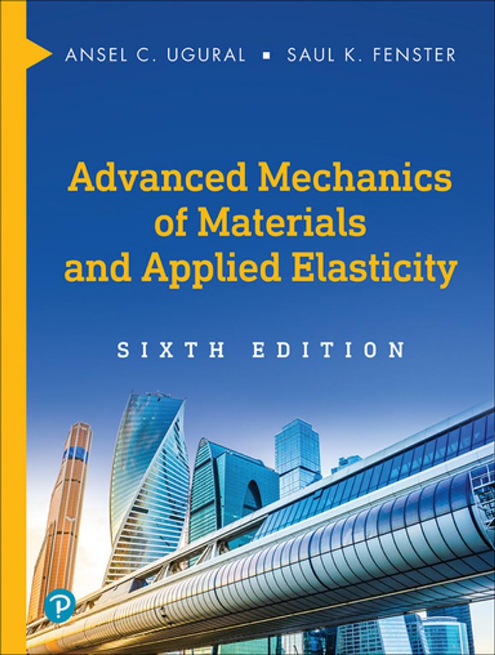 Big bigCover of Advanced Mechanics of Materials and Applied Elasticity