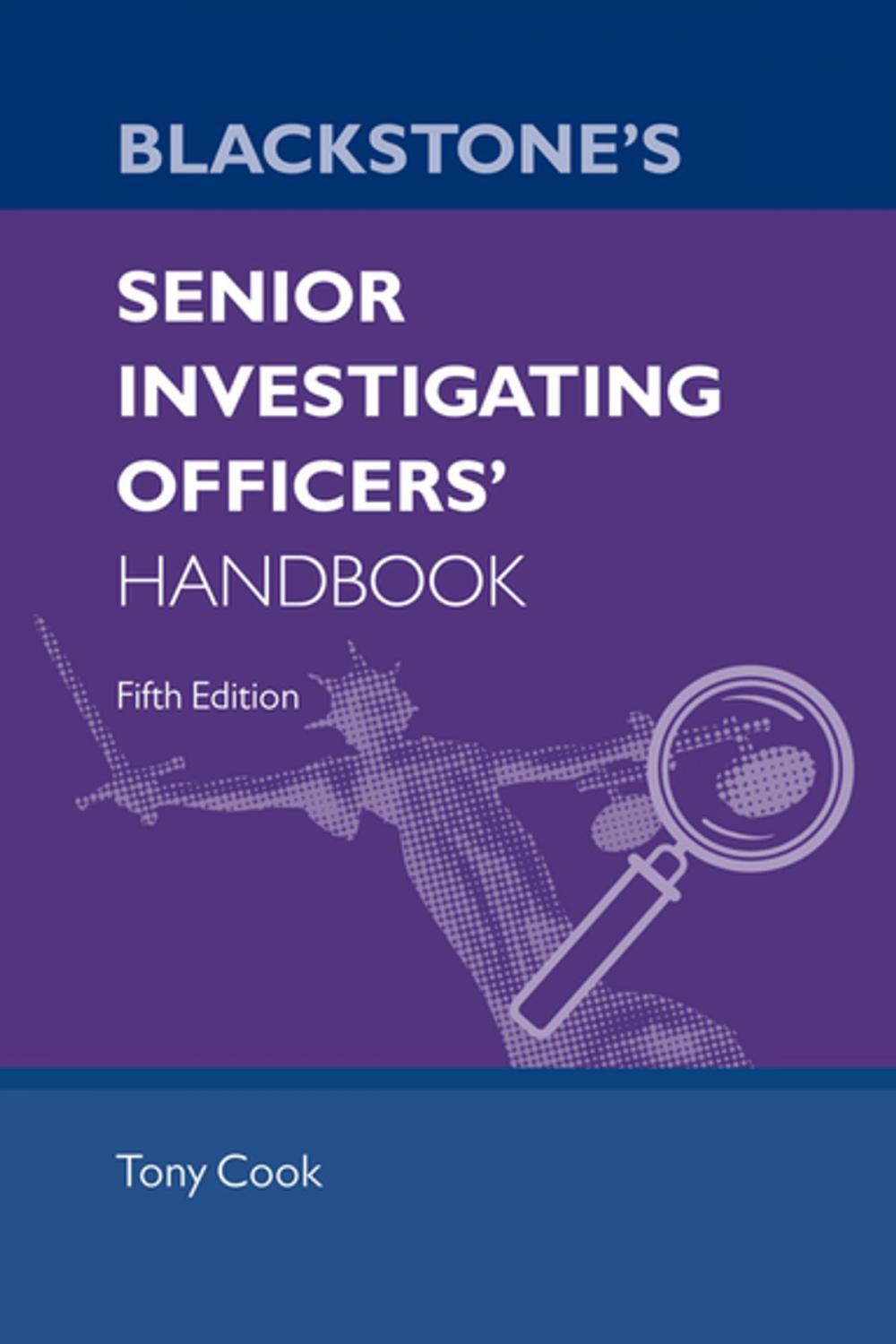 Big bigCover of Blackstone's Senior Investigating Officers' Handbook