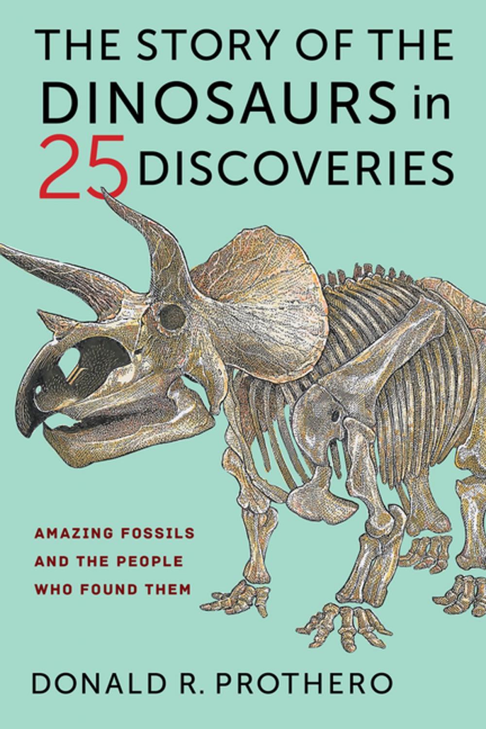 Big bigCover of The Story of the Dinosaurs in 25 Discoveries