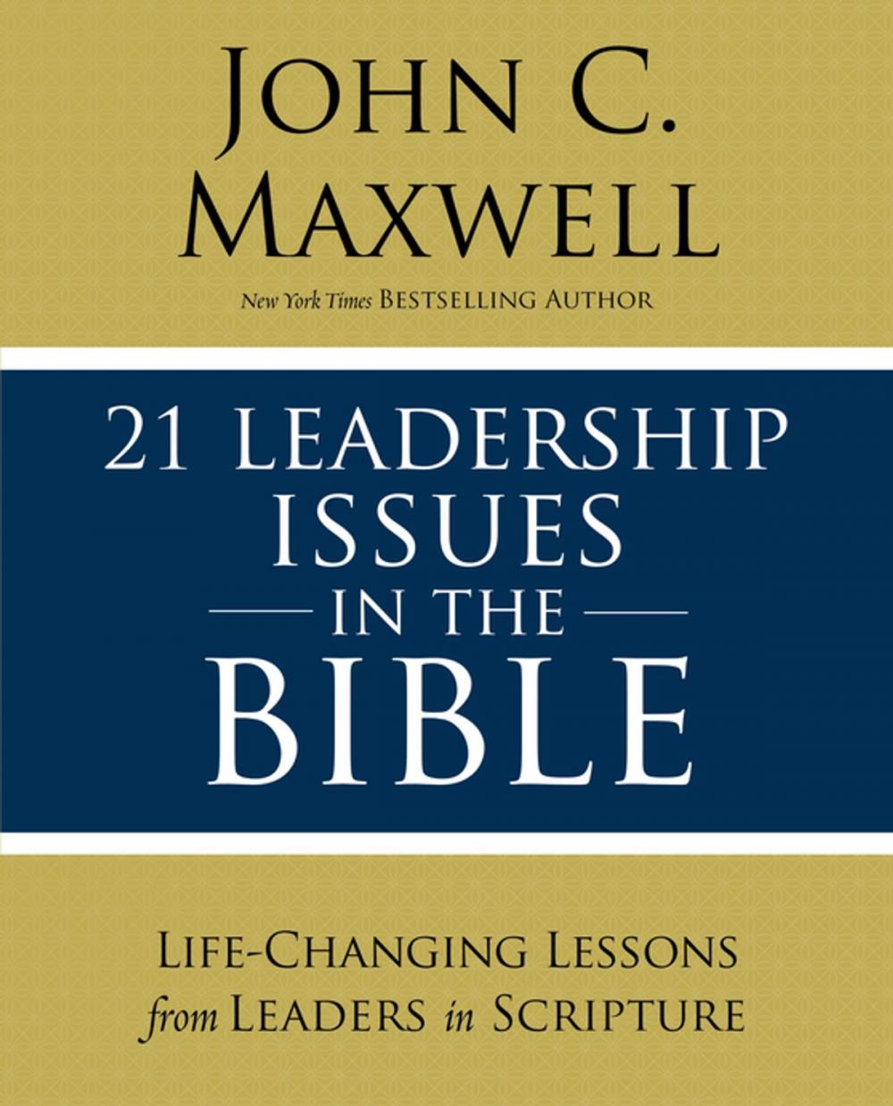 Big bigCover of 21 Leadership Issues in the Bible