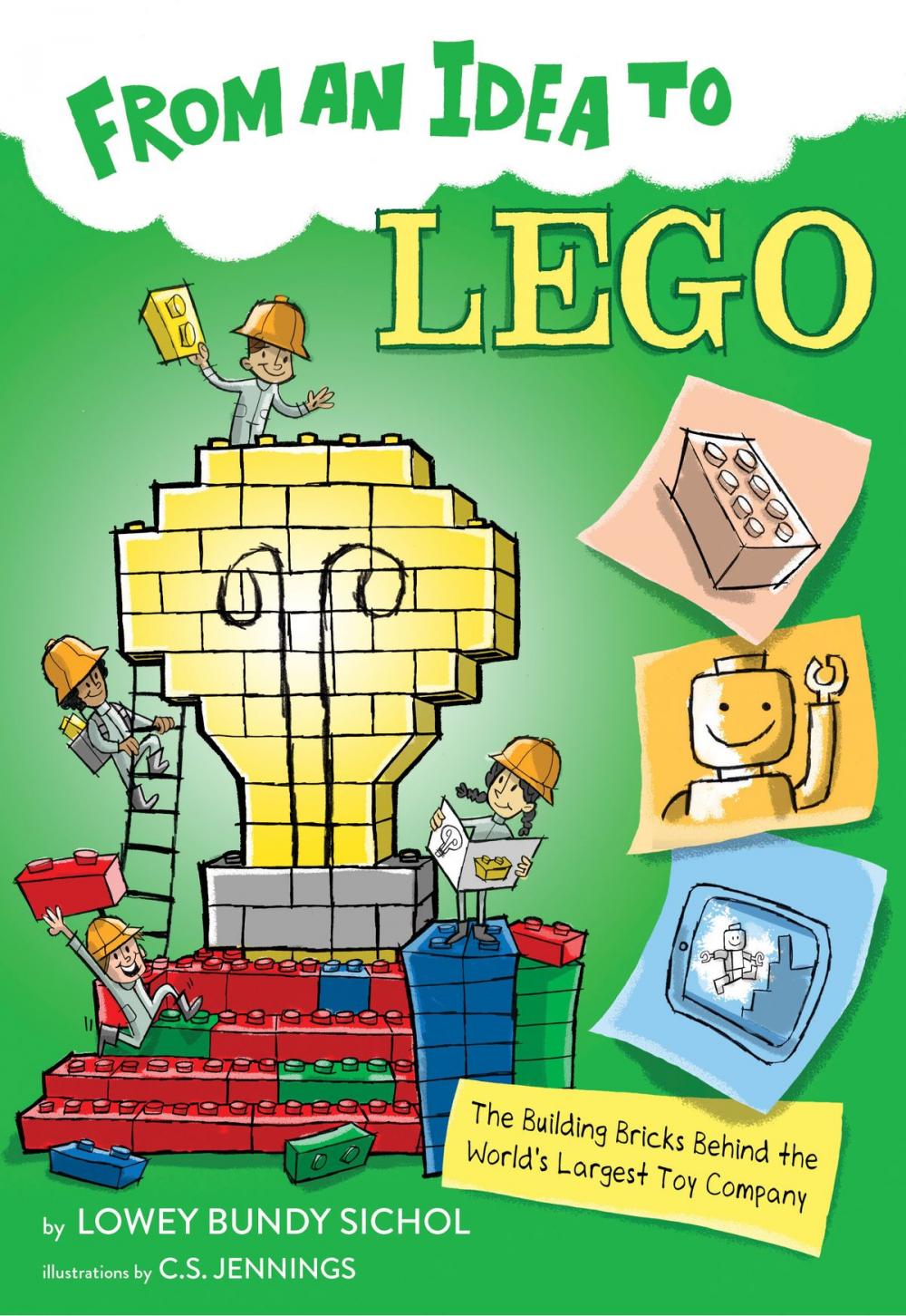 Big bigCover of From an Idea to Lego