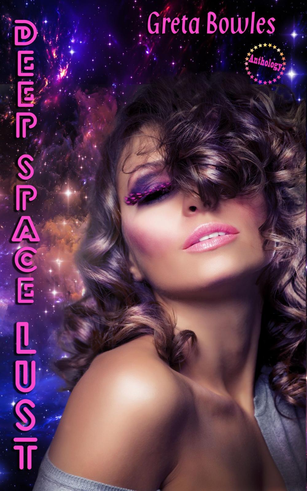 Big bigCover of Deep Space Lust (The Complete Anthology)