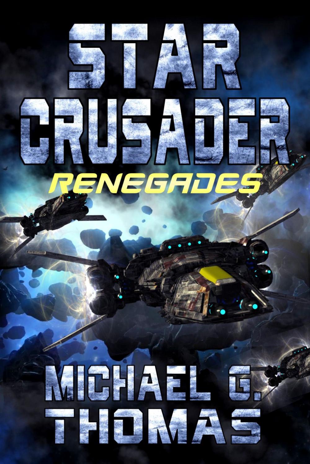 Big bigCover of Star Crusader: Renegades