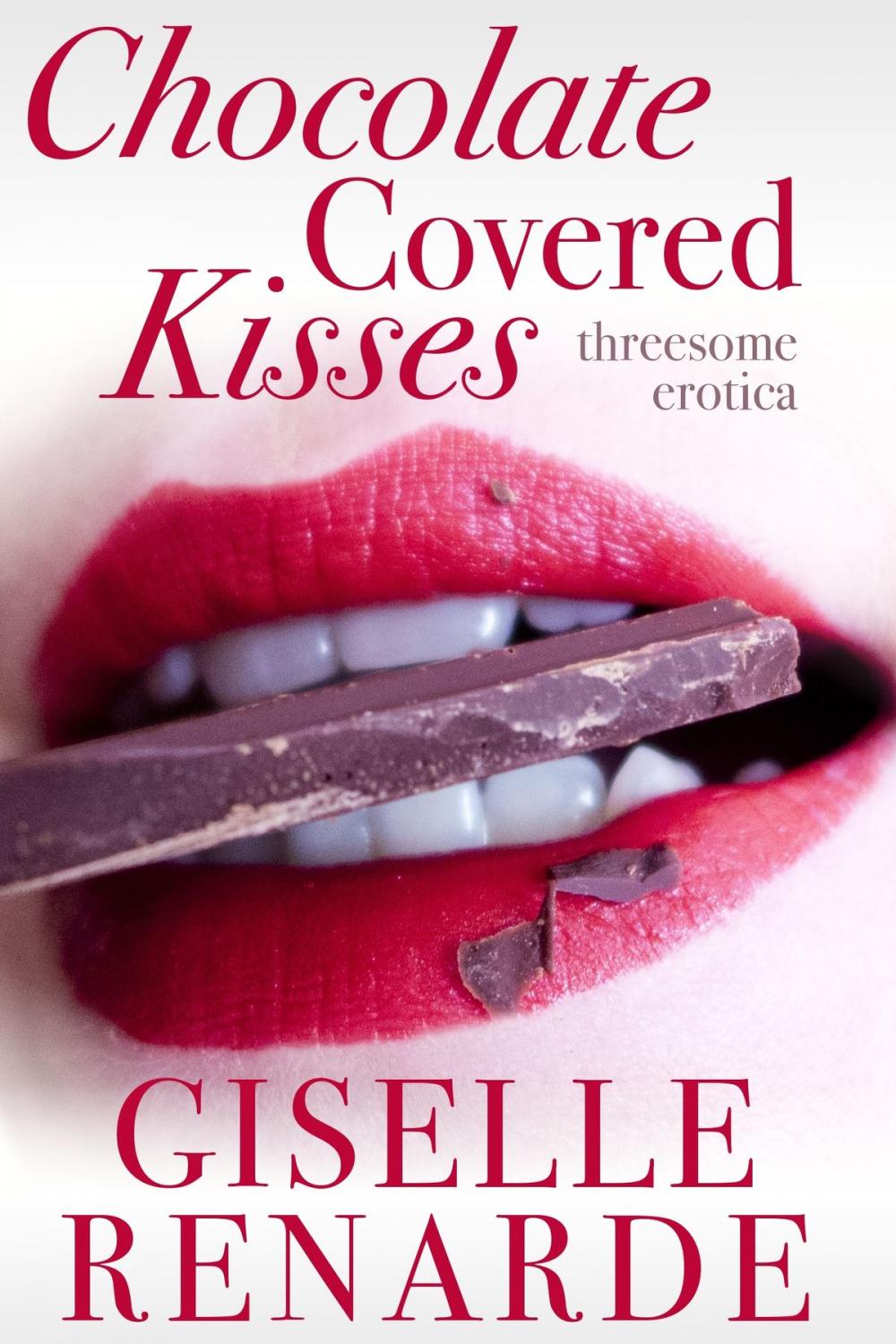 Big bigCover of Chocolate Covered Kisses: Threesome Erotica