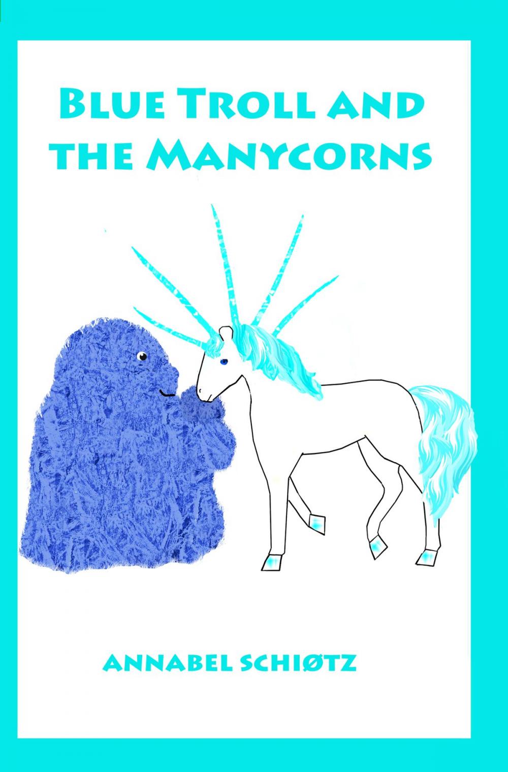 Big bigCover of Blue Troll And The Manycorns