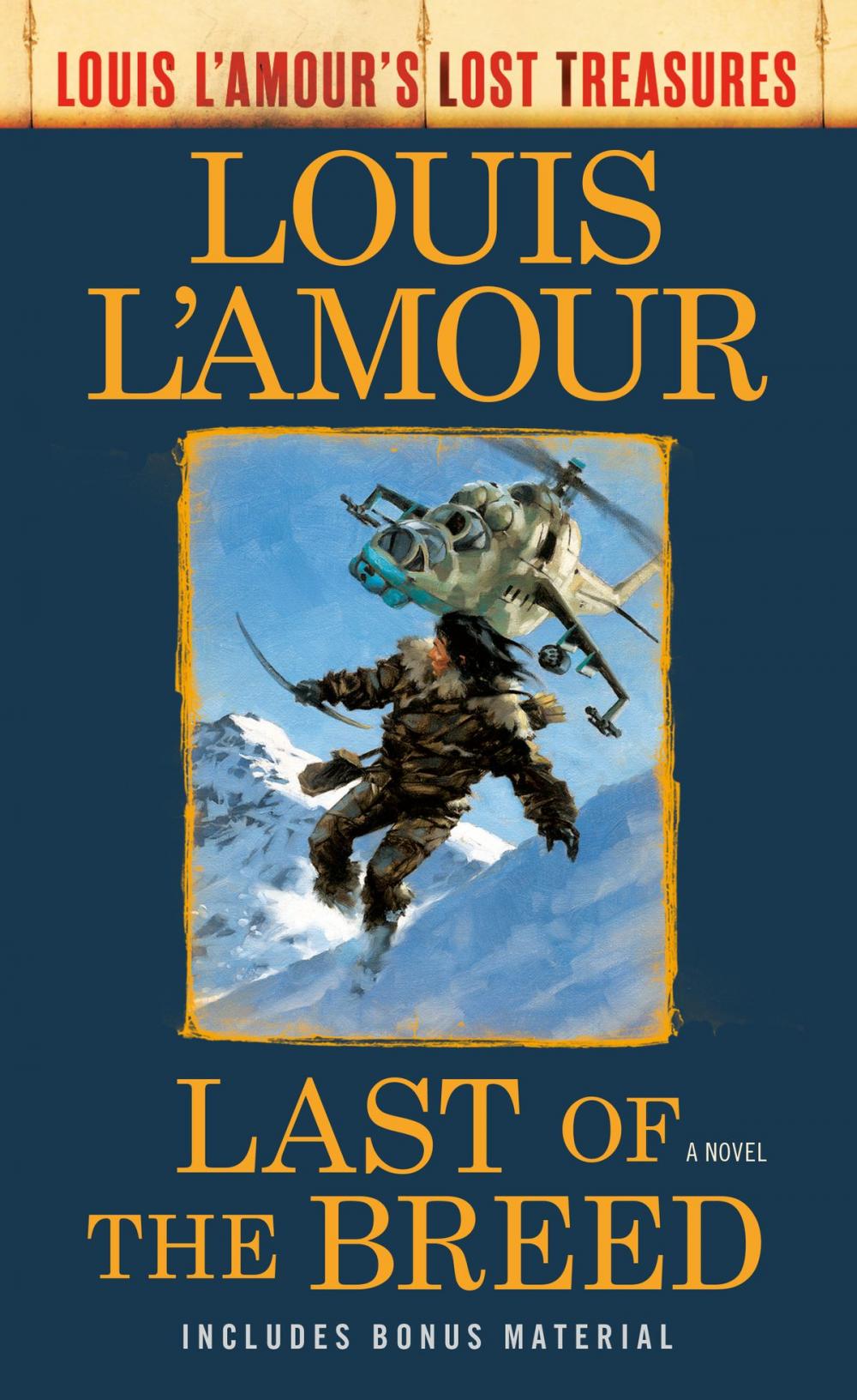 Big bigCover of Last of the Breed (Louis L'Amour's Lost Treasures)