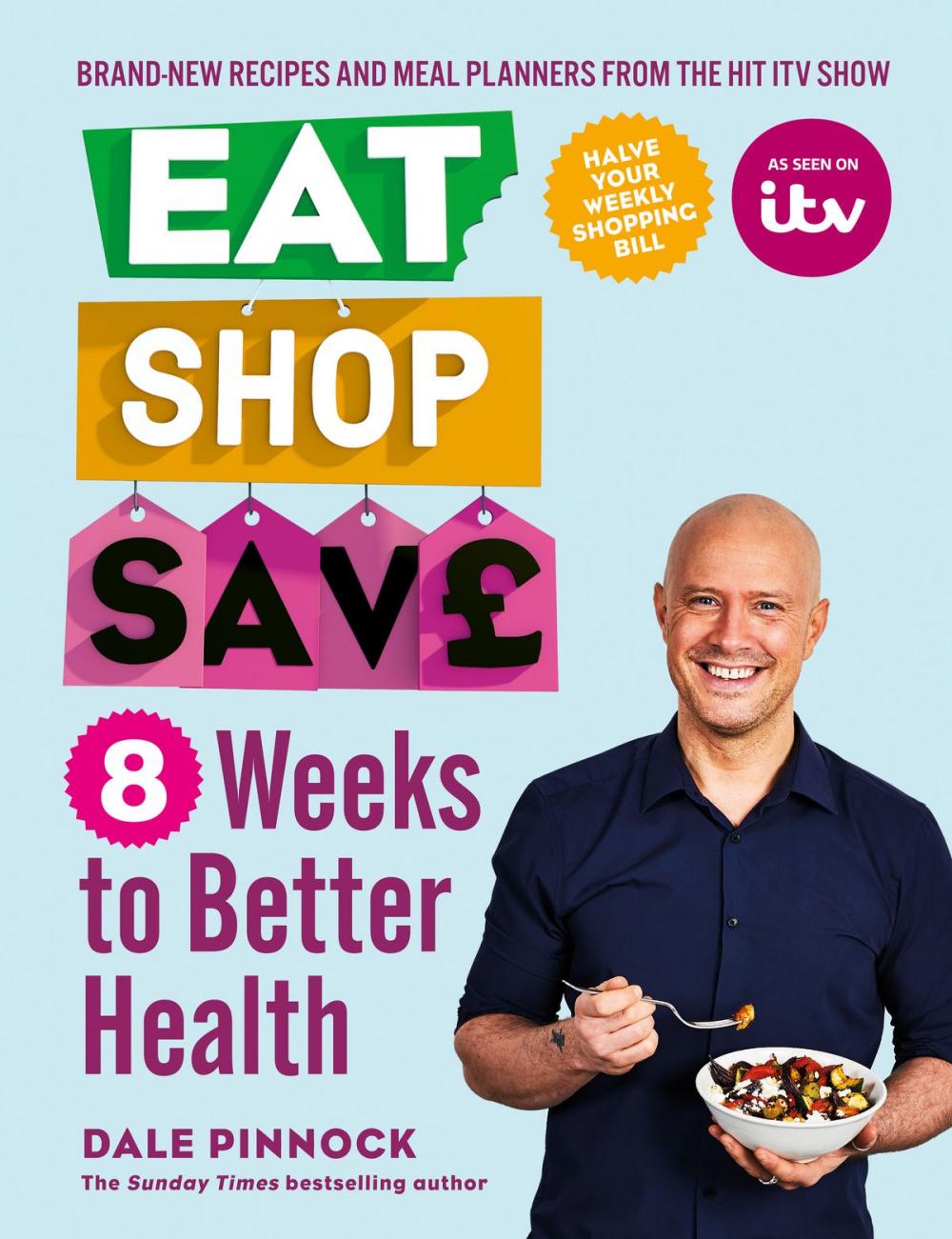 Big bigCover of Eat Shop Save: 8 Weeks to Better Health