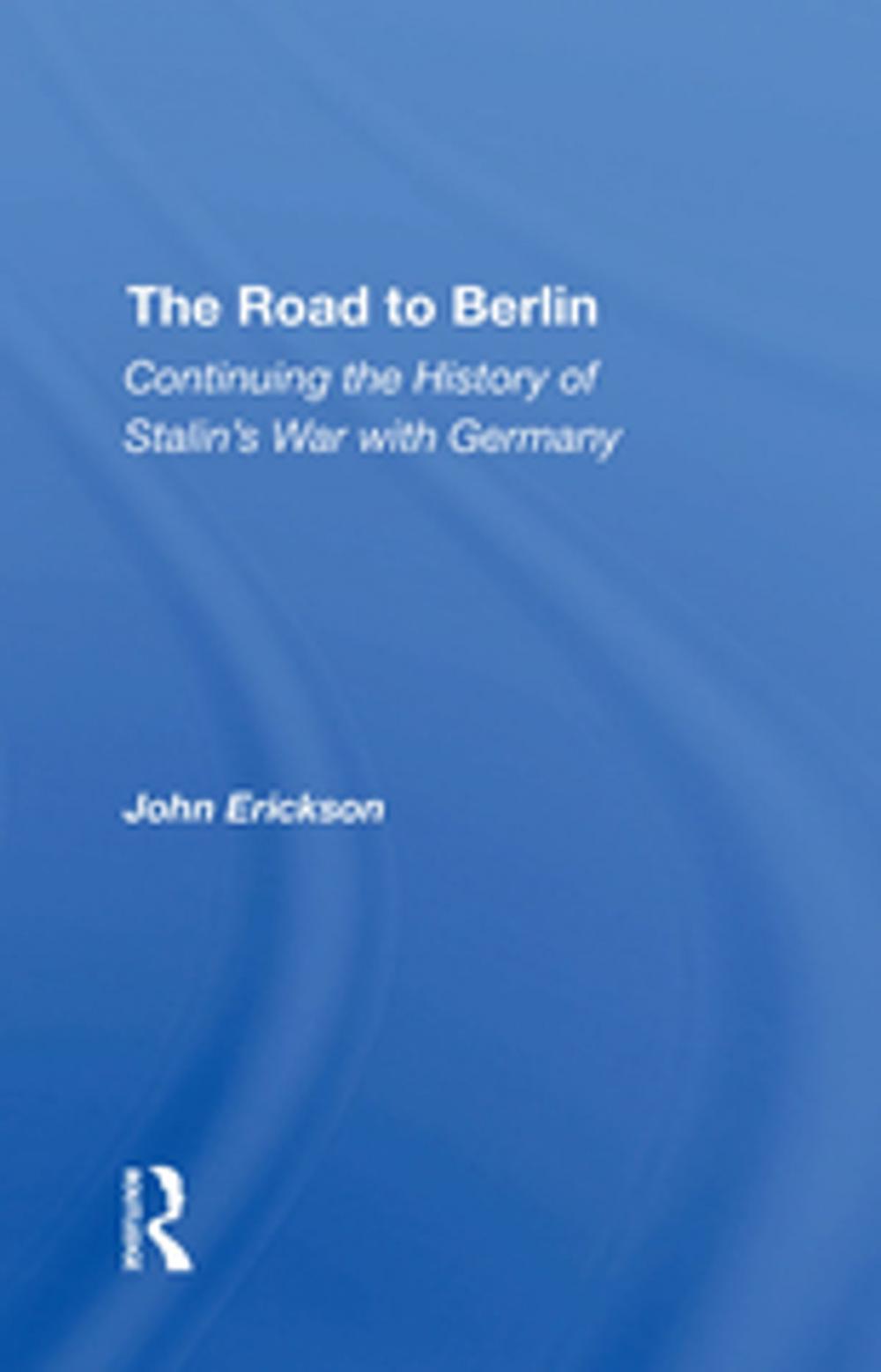 Big bigCover of The Road To Berlin