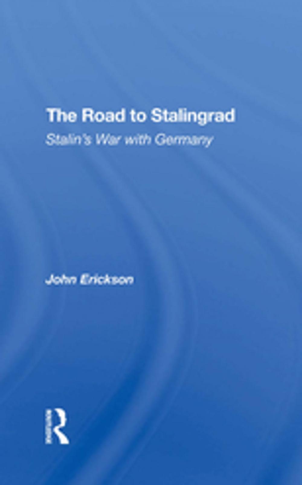 Big bigCover of The Road To Stalingrad