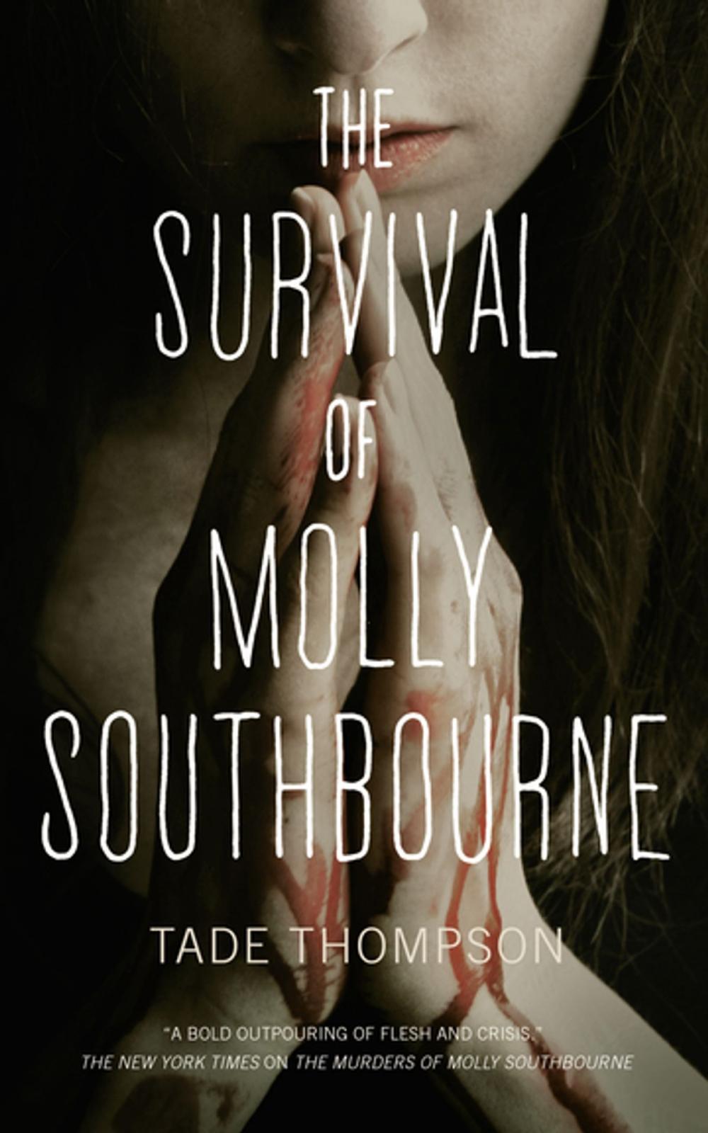 Big bigCover of The Survival of Molly Southbourne